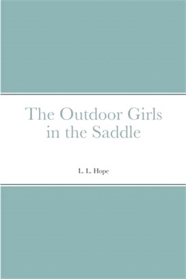 The Outdoor Girls in the Saddle