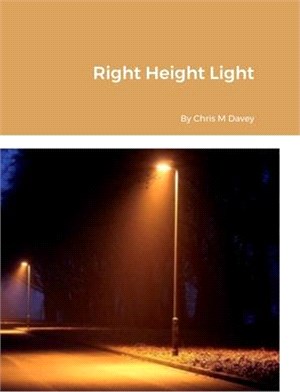 Right Height Light