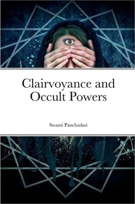 Clairvoyance and Occult Powers