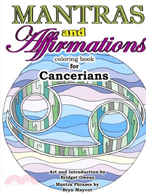 Mantras and Affirmations Coloring Book for Cancerians