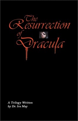 The Resurrection Of Dracula
