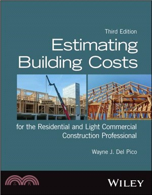 Estimating Building Costs for the Residential and Light Commercial Construction Professional