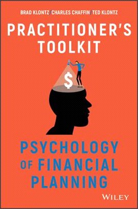 Psychology Of Financial Planning: Practitioner'S Toolkit