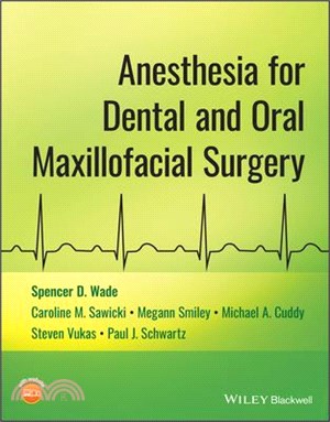 Anesthesia for Dental and Oral Maxillofacial Surgery
