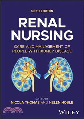 Renal Nursing: Care and Management of People with Kidney Disease