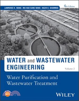 Water & Wastewater Engineer: Water Purification and Wastewater Treatment, Fourth Edition Volume 2