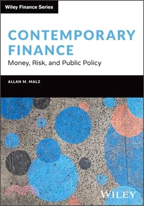 Contemporary Finance: Money, Risk, and Public Policy