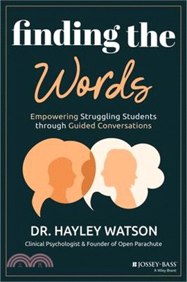 Finding the Words: Empowering Struggling Students Through Guided Conversations