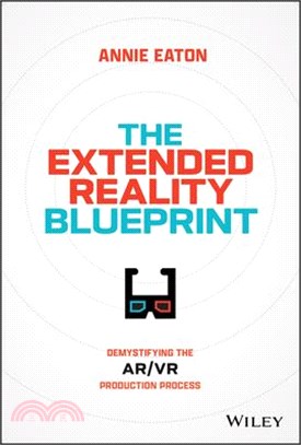 The Extended Reality Blueprint: Demystifying the Ar/VR Production Process