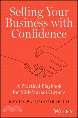 Selling Your Business with Confidence: A Practical Playbook for Mid-Market Owners