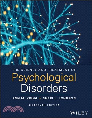 The Science and Treatment of Psychological Disorders