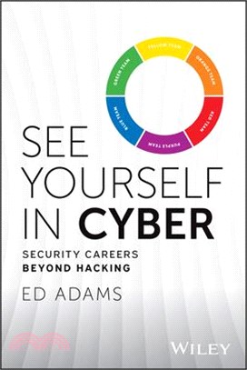 See Yourself in Cyber: Security Careers Beyond Hacking