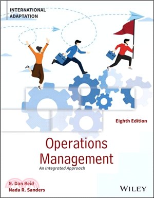 Operations Management：An Integrated Approach, International Adaptation