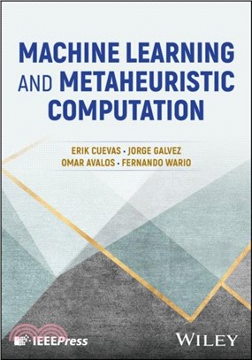 Machine Learning and Metaheuristic Computation