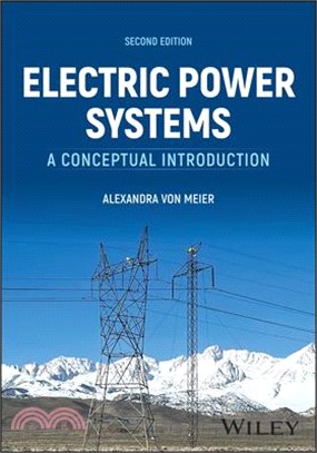 Electric Power Systems: A Conceptual Introduction