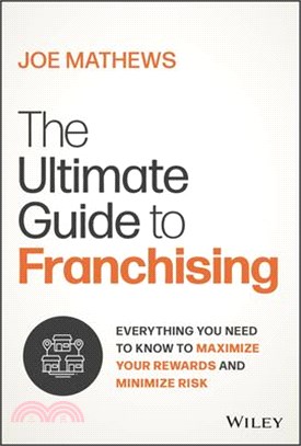 The Ultimate Guide to Responsible Franchising: Everything You Need to Know to Maximize Your Rewards and Minimize Risk