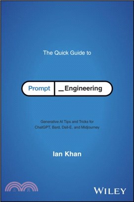 The Quick Guide to Prompt Engineering