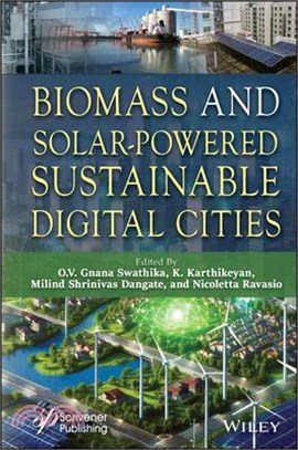 Biomass and Solar-Powered Sustainable Digital Cities