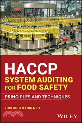 Haccp System Auditing for Food Safety: Principles and Techniques