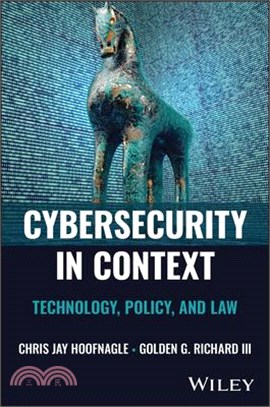 Cybersecurity in Context: Technology, Policy, and Law