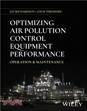 Optimizing Air Pollution Control Equipment Performance：Operation and Maintenance