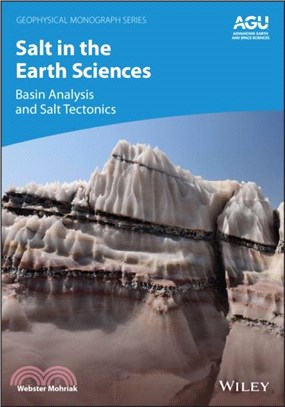 Salt in the Earth Sciences：Basin Analysis and Salt Tectonics