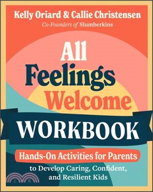 All Feelings Welcome Workbook