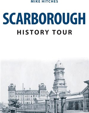 Scarborough History Tour