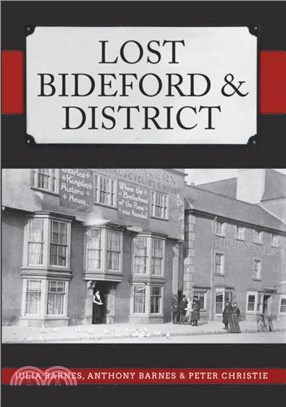 Lost Bideford & District