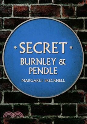 Secret Burnley & Pendle