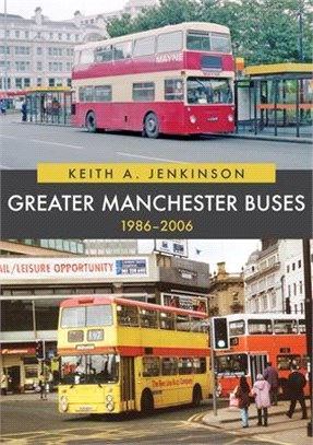 Greater Manchester Buses 1986-2006