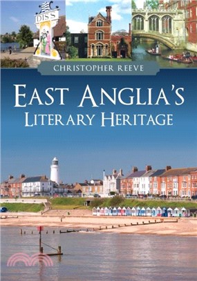 East Anglia's Literary Heritage