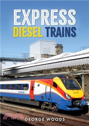 Express Diesel Trains