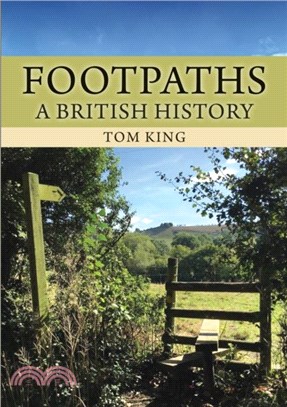 Footpaths：A British History