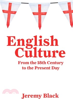 English Culture：From the 18th Century to the Present Day