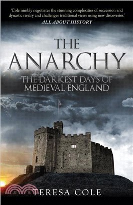 The Anarchy：The Darkest Days of Medieval England