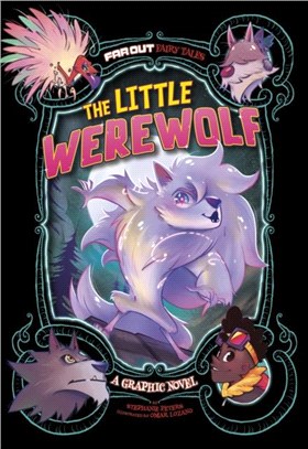 The Little Werewolf：A Graphic Novel