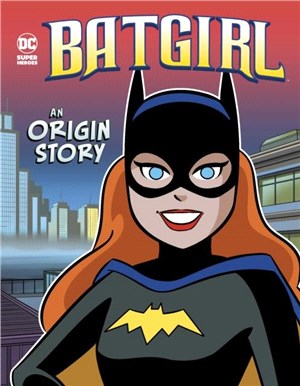Batgirl：An Origin Story