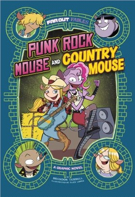 Punk Rock Mouse and Country Mouse：A Graphic Novel
