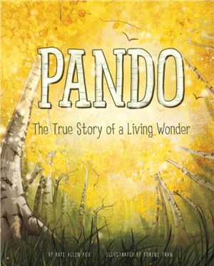 Pando：A Living Wonder of Trees