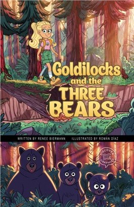 Goldilocks and the Three Bears：A Discover Graphics Fairy Tale