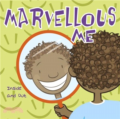 Marvellous Me：Inside and Out