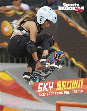 Sky Brown：Skateboarding Phenomenon