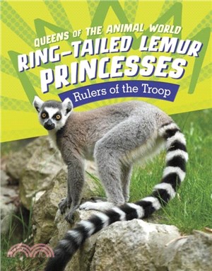 Ring-Tailed Lemur Princesses：Rulers of the Troop