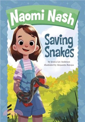 Naomi Nash Saving Snakes