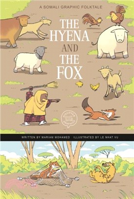 The Hyena and the Fox：A Somali Graphic Folktale