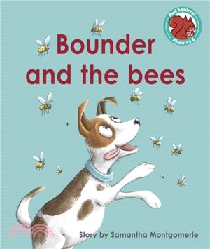 Bounder and the bees