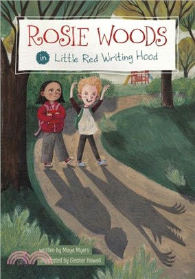 Rosie Woods in Little Red Writing Hood