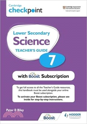 Cambridge Checkpoint Lower Secondary Science Teacher's Guide 7 with Boost Subscription Booklet