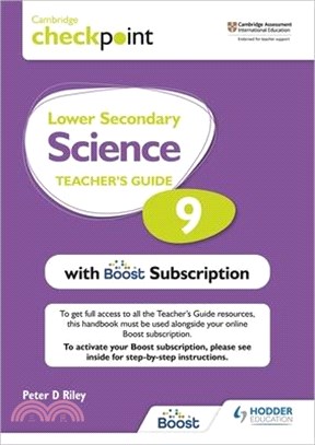 Cambridge Checkpoint Lower Secondary Science Teacher's Guide 9 with Boost Subscription Booklet
